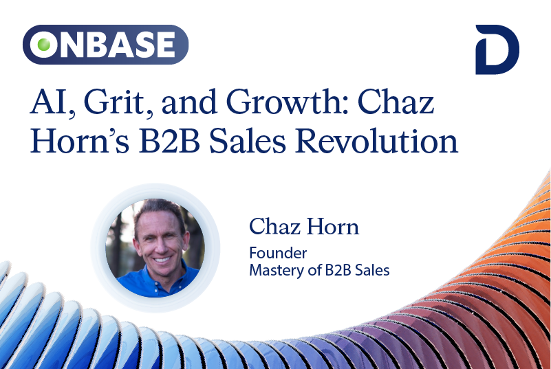 AI, Grit, and Growth: Chaz Horn’s B2B Sales Revolution